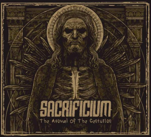 Sacrificium (GER) : The Avowal of the Centurion